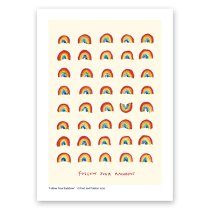 Poet and Painter ' Follow Your Rainbow' Original Art Print A4